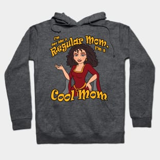 I'm a Cool Mom Hoodie